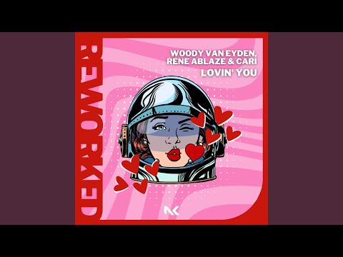 Lovin' You (Extended Mix)