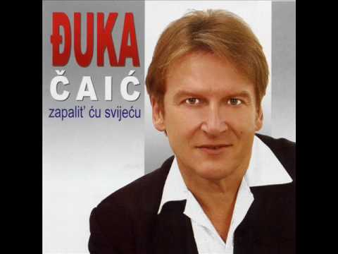 Đuka Čaić - Za Hrvatsku sreću