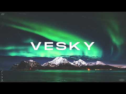 This is vesky | vol. 3 | Chillstep & Future Garage mix