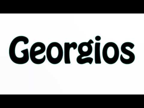 Learn How To Pronounce Georgios