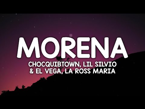 ChocQuibTown, Lil Silvio & El Vega, La Ross Maria - Morena (Letra/Lyrics)