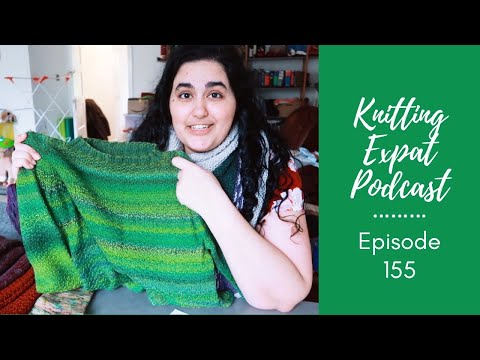 Knitting Expat - Episode 155 - Stumbling!!!