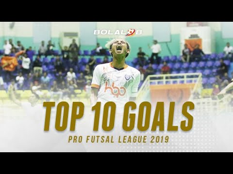 TOP 10 GOALS : Pro Futsal League 2019