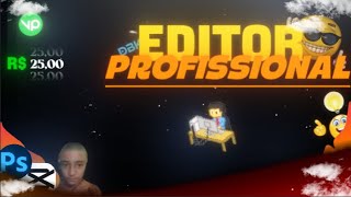 Eu vou editar seu vídeo/anuncio da melhor forma possível