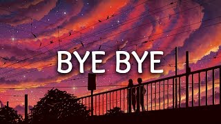 Gryffin ‒ Bye Bye (Lyrics) ft. Ivy Adara