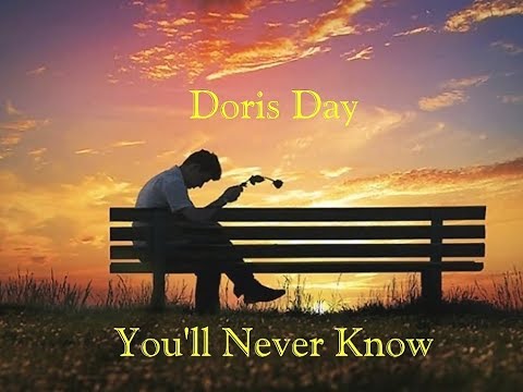 You'll Never Know - Doris Day