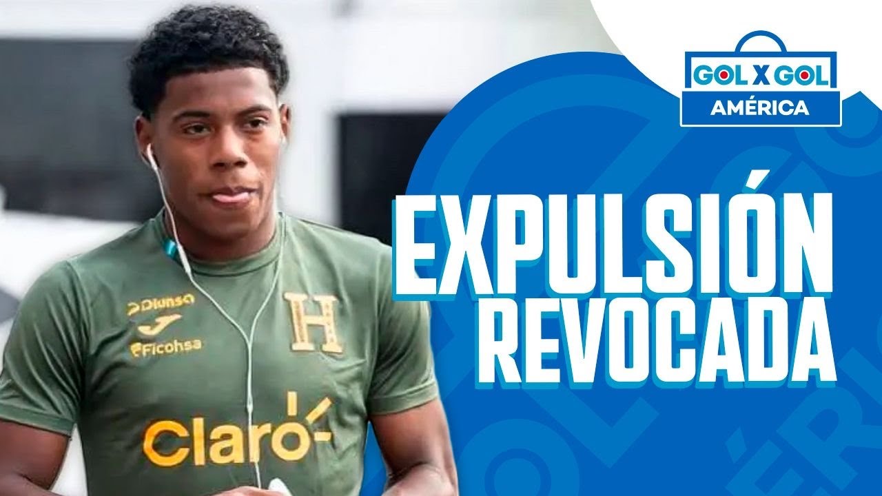 EXPULSIÓN REVOCADA | CONCACAF aceptó la apelación de Honduras y quitó la tarjeta roja | GolXGol