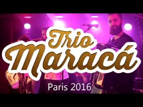 Trio Maracá em Paris 2016