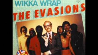 The Evasions - Wikka Wrap ( extended )