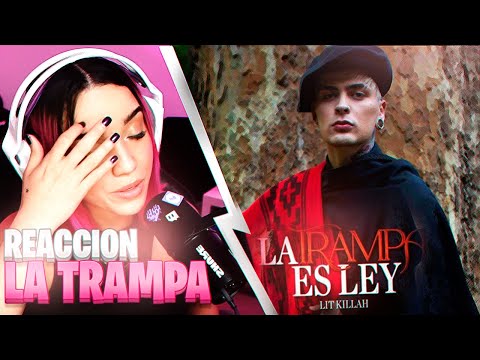 LIT KILLAH, LA TRAMPA ES LEY ( REACCIÓN O DECEPCIÓN ? ) - IsaRockets