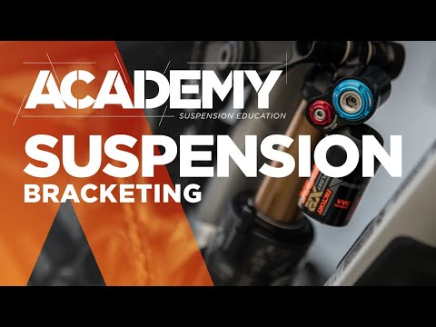 FOX Academy | Suspension Bracketing