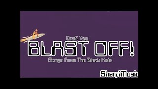 Download lagu Blast Off: Songs From The Black Hole! [DRAFT TWO ON SCREEN LYRICS AND STORY] (RE-UPLOAD) mp3
