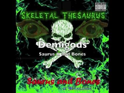 Demigods - Saurus and Bones