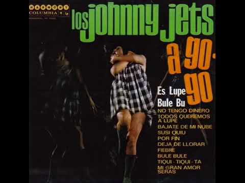 Los Johnny Jets - Es Lupe