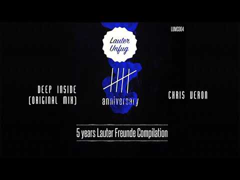 5 Years Lauter Unfug - Chris Veron - Deep Inside (Original Mix)