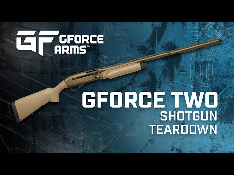 GForce Arms - GFORCE TWO Hunting Shotgun Teardown