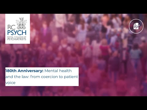 Mental health and the law: from coercion to patient voice (15 July 2021)