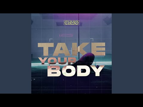 Take Your Body