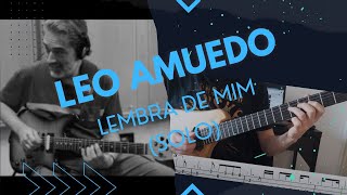 Download lagu Lembra de Mim Ivan Lins Guitar Solo Leonardo Amuedo With tabs - Solo de Guitarra con Tablatura mp3 Download lagu Lembra de Mim Ivan Lins Guitar Solo Leonardo Amuedo With tabs - Solo de Guitarra con Tablatura mp3