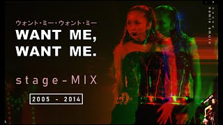 【WANT ME, WANT ME】 (stage-MIX 2005-2014) | namie amuro 安室奈美恵 | chd.