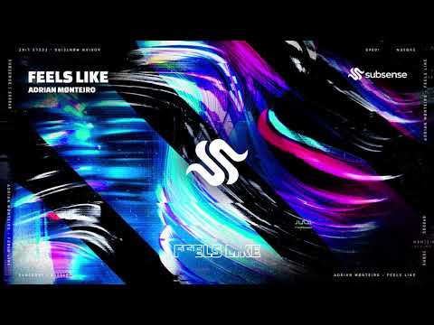 Adrian Mønteiro - Feels Like