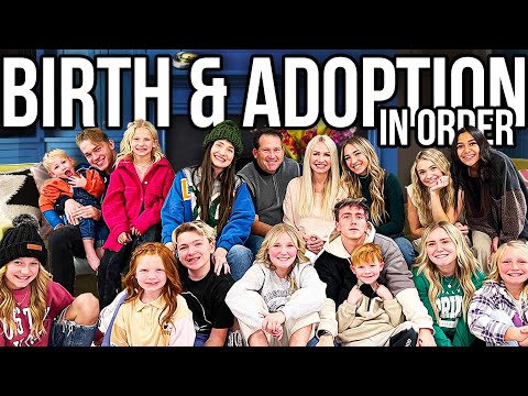 16 KiDS!! *BiRTH and ADOPTiON stories in ORDER*