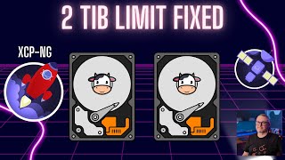 XCP-ng Finally Supports Bigger Virtual Disks