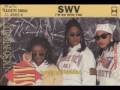Sisters With Voices (SWV) -- "I'm So into You ...