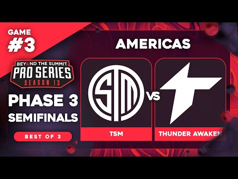 TSM vs Thunder Awaken Game 3 - BTS Pro Series 13 AM: Phase 3 UB Semis w/ Badger & neph