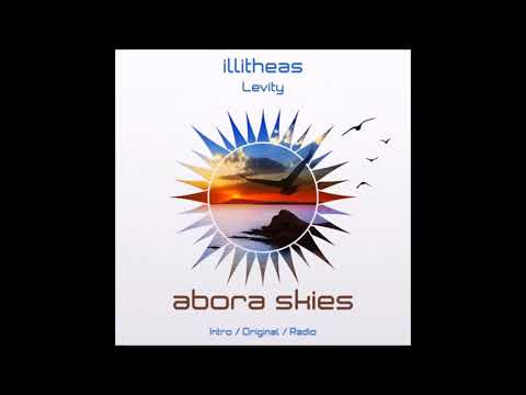 Illitheas - Levity (Original Mix)