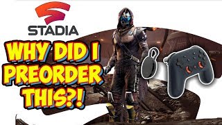Why Did I Preorder The Google Stadia Founder's Edition? Who Is This For?
