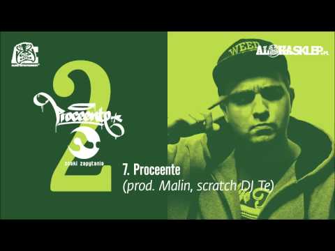 7. Proceente - Proceente (prod. Malin, scratch DJ Te)