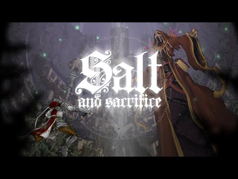 Salt and Sacrifice the 2D Soulslike title is now available to play on PC and PlayStation