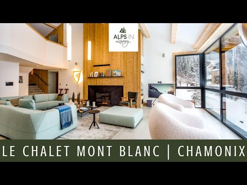 Le Chalet Mont Blanc | Luxury Summer Chalet in Chamonix | Alps In Luxury