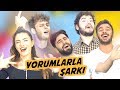 YORUMLARLA MANYAK BİR ŞARKI w/ Berk Coşkun & Feride Hilal Akın