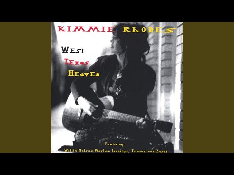 West Texas Heaven - Kimmie Rhodes