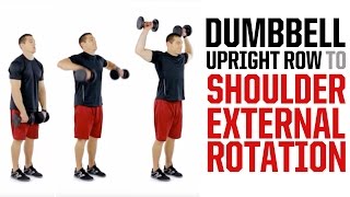 Dumbbell Upright Row to Shoulder External Rotation exercise video thumbnail