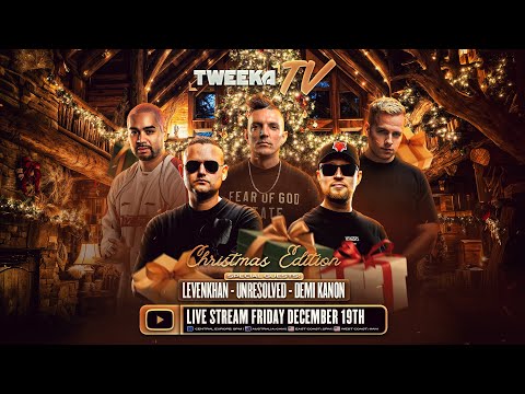 Tweeka TV - Episode 103 (The Christmas Edition: Demi Kanon, Levenkhan & Unresolved)
