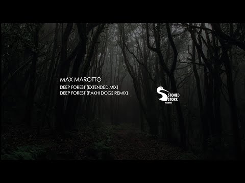 Max Marotto - Deep Forest (Official Videoclip)
