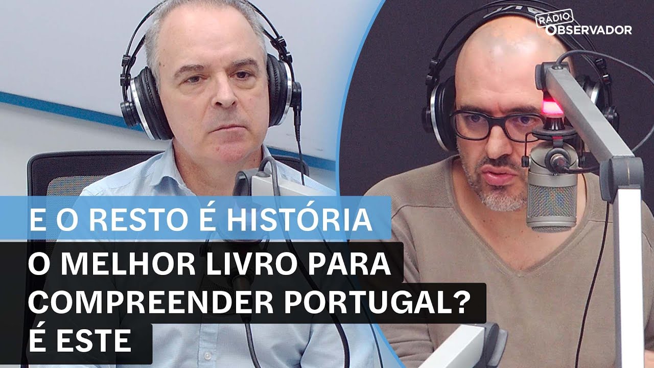 "E o Resto é História". O melhor livro para compreender Portugal? É este