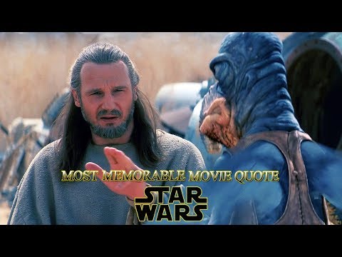 Credits Will Do Fine: Watto And Qui-Gon Jinn - Most Memorable Quotes From Star Wars