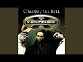 Come On/Ill Bill (Live Sessions)