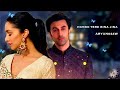Humko Tere Bina Jeena To Sikha Rahul Mishra Shradha K Ranveer K Chalejanaphir Rahulmishra