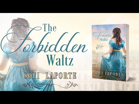 The Forbidden Waltz - Book 2 of  The Viennese Waltz Series