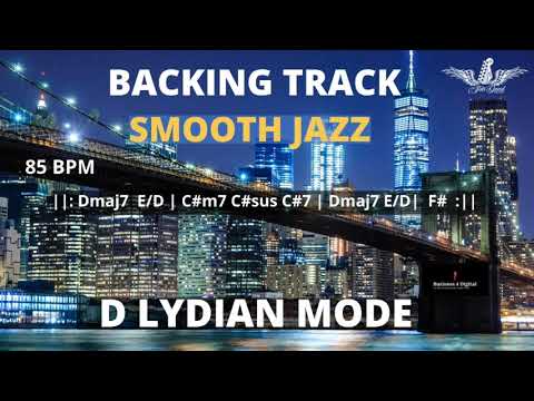 Backing Track Smooth Jazz in D Lydian