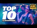 4K | TOP 10 CLUB BANGER REMIXES THAT WILL BLOW YOUR SPEAKERS | POPULAR DANCE SONGS PLAYED IN CLUBS