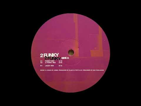 2 Funky - 2 Funky (Funky Mix) (Way 2 Funky Edit)