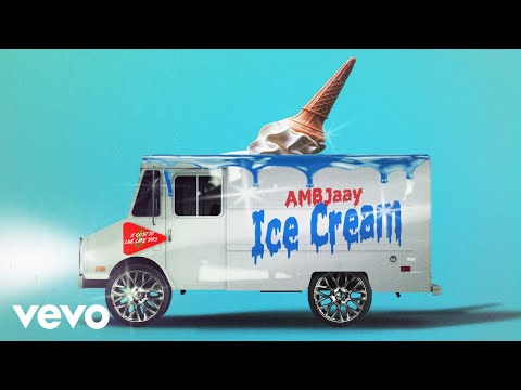 Ambjaay - Ice Cream (Official Audio)