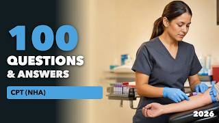 100 NHA Certified Phlebotomy Technician (CPT) Practice Questions and Answers (2026) | Pass Your