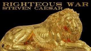 Steven Caesar - Righteous War